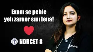 NORCET 8 Final Message | NORCET 8 Paper Final Strategy | Study Motivation | Nursing Officer | NPrep