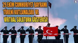 29 EKİM CUMHURİYET BAYRAMI & SOLOTÜRK! #ARMA3