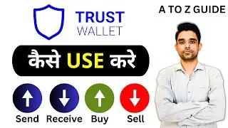 How To Use Trust Wallet | Trust Wallet Tutorial In Hindi | Trust Wallet Beginner Guide