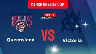 🔴 LIVE Queensland  Bulls vs Victoria Match 10 |   QLD vs VIC | Marsh One Day Cup 2023-24