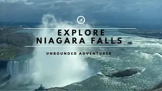 Niagara Falls, Canada * Queen Victoria Park * Hornblower * Power Plant * Journey Behind the Falls