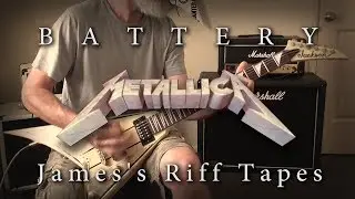 Metallica - Battery (James Hetfield's Riff Tapes)
