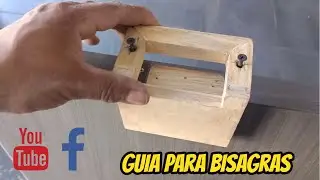 Guia para bisagras de puerta