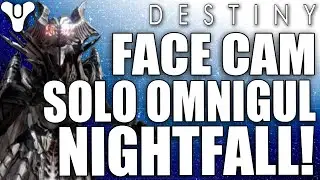 Destiny: Live Facecam Solo Nightfall - Omnigul - Rainbow Burn! I GOT SWEET REVENGE!