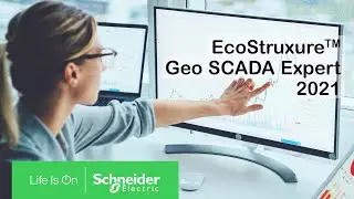Introducing Geo SCADA Expert 2021 | Schneider Electric Support