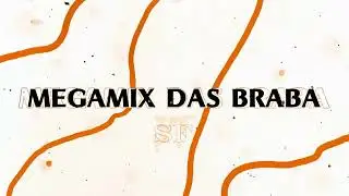 Megamix das Braba