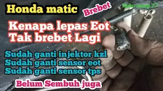 Lepas eot Tak brebet lagi. lakukan cara ini. tanpa ganti part di semua matic Honda