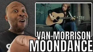 Holy Moly!! | First Time Hearing Van Morrison - Moondance Reaction