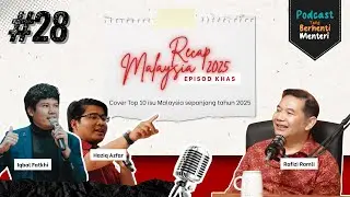Episod Terakhir 2025: 10 Perkara Yang Kita Tak Boleh Buat-buat Lupa | YBM #28