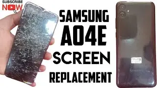 Samsung A04E Phone Screen Replacement