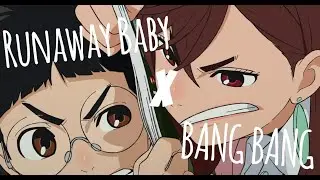 DanDaDan | Runaway Baby x Bang Bang | AMV