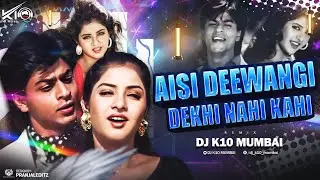 Aisi Deewangi - Club Remix - DJ K10 MUMBAI #djk10mumbai #clubmix