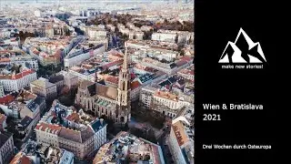 Wien und Bratislava 2021 - Eindr&uuml;cke unseres Wochenend-Roadtrips // Weltreise-Video #018