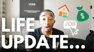 Life Update | New House, New Job & Life Advice