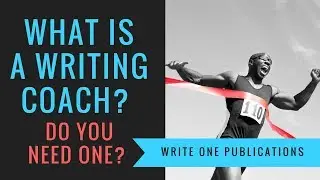 Writing Coach For A Book - Do You Need One?