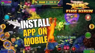 How to Download Fire Kirin on Android 2025?