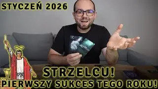 STRZELCU! To Ci Się NAPRAWDĘ UDA! ♐️ Strzelec Styczeń 2026 Tarot Horoskop