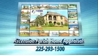 Ascension Parish Louisiana Home Appraisals 225-293-1500