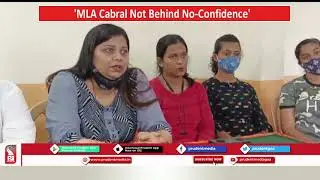 MLA NILESH CABRAL NOT BEHIND NO-CONFIDENCE MOTION: COUNCILLORS