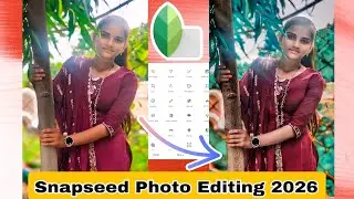 Snapseed Photo Editing ✨| Snapseed में Photo Editing कैसे करें। Snapseed And Lightroom Photo Editing