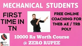 TNEB AE / TRB POLYTECHNIC MECHANICAL FREE ONLINE COACHING | TNEB AE EXAM PREPARATION STRATEGY 2020
