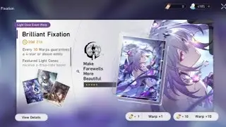 [Honkai: Star Rail] Brilliant Fixation | Make Farewells More Beautiful | Summons Video Patch 3.2