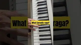 Identify the Carnatic Raga? #shorts #carnaticmusic #raga #keyboard #piano #composingmusic