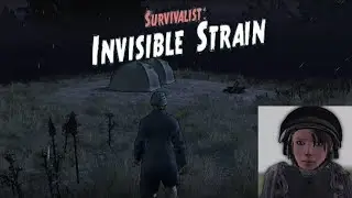 Survivalist Invisible Strain #13 Setting Up Camp