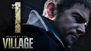 CHRIS, appena ti CAPITO! - RESIDENT EVIL Village - Walkthrough Gameplay ITA - PARTE 1