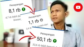 ViewsMu naik Turun ? Nih Penyebab Views Naik Turun