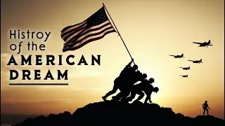 History Of The American Dream