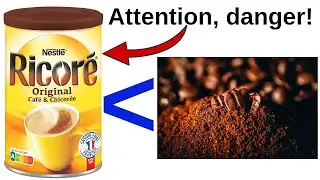 Danger pour la sant&eacute; de la Ricor&eacute;. Ingr&eacute;dients dangereux de la Ricor&eacute; absents du caf&eacute;