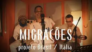 MIGRA&Ccedil;&Otilde;ES - Nossas can&ccedil;&otilde;es na ponte Brasil/It&aacute;lia
