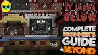 It Lurks Below | 2024 Guide for Complete Beginners | Episode 1