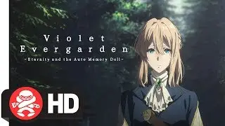 Violet Evergarden &ndash; Eternity and the Auto Memory Doll  | In Cinemas December 5