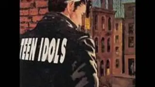Teen Idols Forever In My Dreams