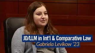 Gabriela Levikow '23 | Duke Law JD/LLM in International & Comparative Law