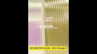 DECORATIVE GLASS  2024 Shanghi  #decorativeglass #patternglass #decorativemirror