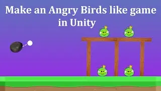 How to make an Angry Birds game in unity | Make an Angry birds-like sling mechanic in Unity