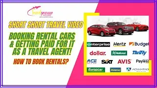 Booking Rental Cars & Getting Paid For It As A Travel Agent? Here's How To Book Them!