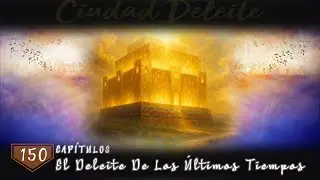 Ciudad Deleite  09 l 10 l 25