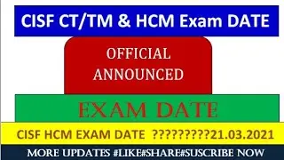 CISF Head Constable Ministral Exam 2021 | CISF HCM New Exam Date 2021