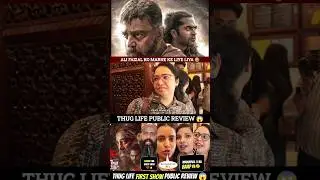 THUG LIFE MOVIE REVIEW | THUG LIFE PUBLIC REVIEW & REACTION | FIRST SHOW| KAMAL HASSAN #shorts