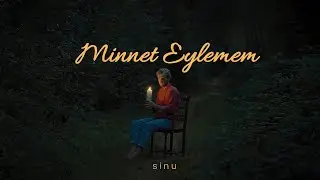 Sinu - Minnet Eylemem