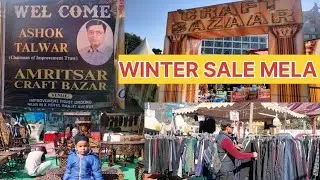 Amritsar craft bazar Winter sale mela VENUE Improvement trust ground Near m.k hotel . Ranjit Avenue