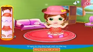 Baby Care | Game chăm s&oacute;c trẻ em | Game gi&aacute;o dục trẻ em