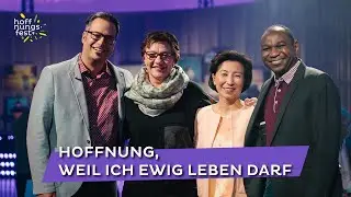 Renate Beßler und Chris Lass bei hoffnungsfest | Hoffnung, weil ich ewig leben darf