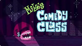 Clown Song/mike comedy class/made form kids