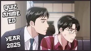Quiz Anime Ending [Year 2025]