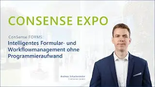 ConSense EXPO 2024: ConSense FORMS: Intelligentes Formular- und Workflowmanagement